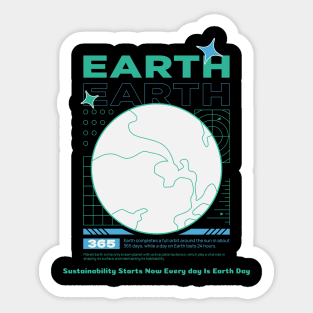 Earth Sustainability Now Everyday is Earth Day Sticker